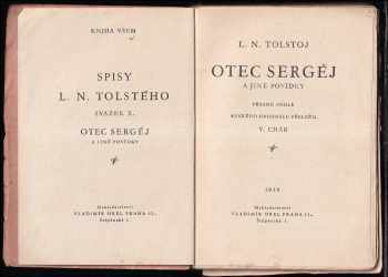 Lev Nikolajevič Tolstoj: Otec Sergěj a jiné povídky