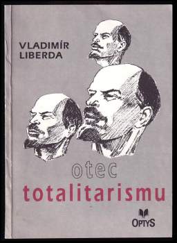Otec totalitarismu