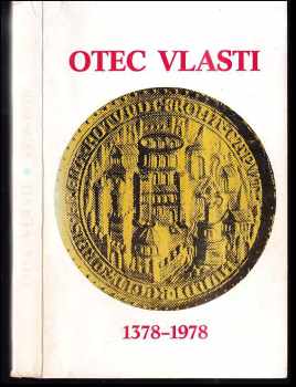 Otec vlasti - 1316 - 1378 - [sborník]