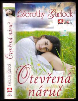 Dorothy Garlock: Otevřená náruč