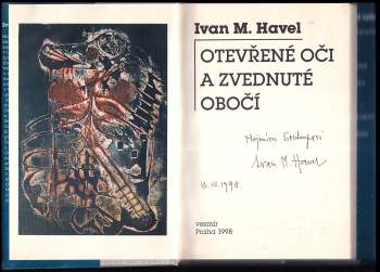 Ivan M Havel: Otevřené oči a zvednuté obočí