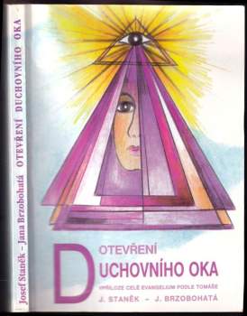 Jana Brzobohatá: Otevření duchovního oka