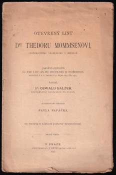 Oswald Balzer: Otevřený list Dru Theodoru Mommsenovi, universitnímu professoru v Berlíně