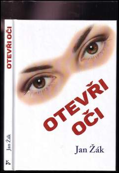 Jan Žák: Otevři oči