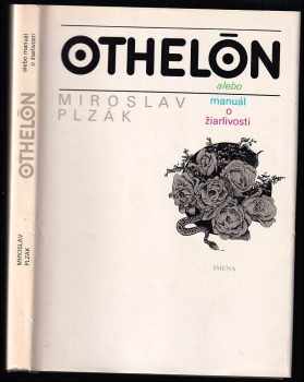 Othelón, alebo, Manuál o žiarlivosti