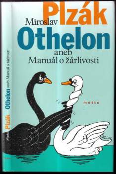 Miroslav Plzák: Othelon, aneb, Manuál o žárlivosti