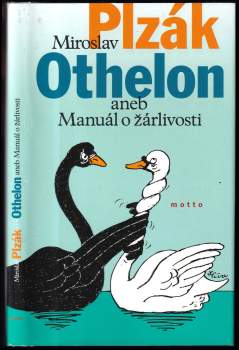 Miroslav Plzák: Othelon, aneb, Manuál o žárlivosti