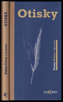 Dušan Šlosar: Otisky