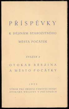Otokar Březina a město Počátky