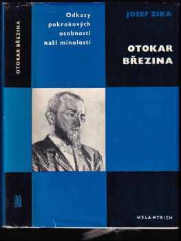 Otokar Březina - Josef Zíka (1970, Melantrich) - ID: 673841