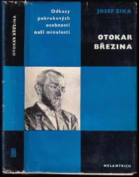 Otokar Březina - Josef Zíka (1970, Melantrich) - ID: 723043