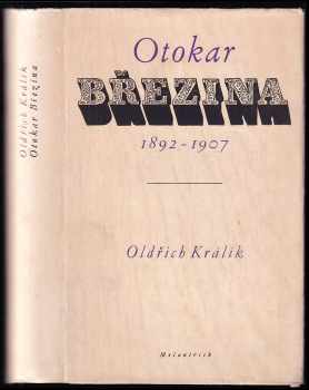 Oldřich Králík: Otokar Březina