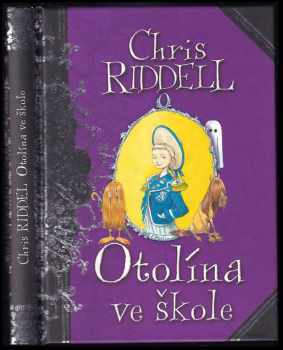 Chris Riddell: Otolína ve škole