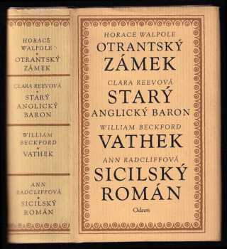 Otrantský zámek, Starý anglický baron, Vathek, Sicilský román