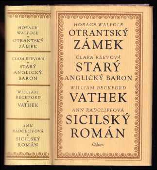 Otrantský zámek, Starý anglický baron, Vathek, Sicilský román