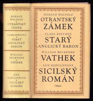 Otrantský zámek - Ann Ward Radcliffe, Horace Walpole, William Beckford, Clara Reeve, Ann Radcliff (1970, Odeon) - ID: 56783