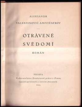 Aleksandr Valentinovič Amfiteatrov: Otrávené svědomí