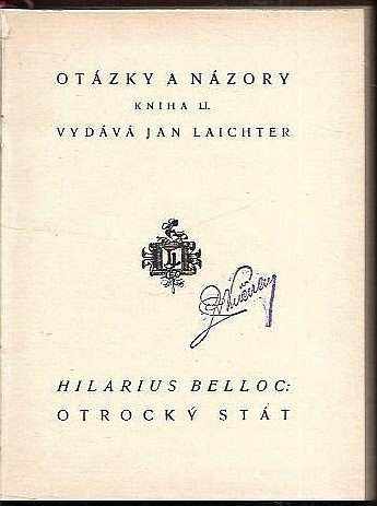 Hilaire Belloc: Otrocký stát