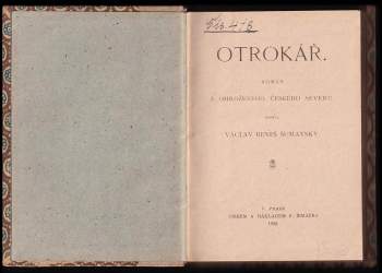 Václav Beneš Šumavský: Otrokář