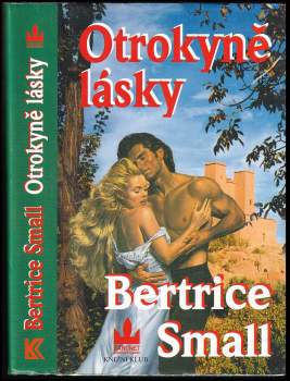 Bertrice Small: Otrokyně lásky