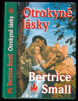 Bertrice Small: Otrokyně lásky