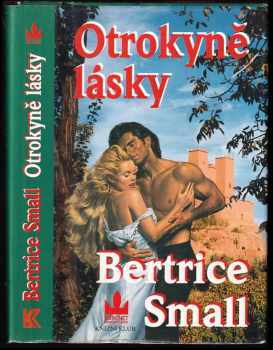 Bertrice Small: Otrokyně lásky