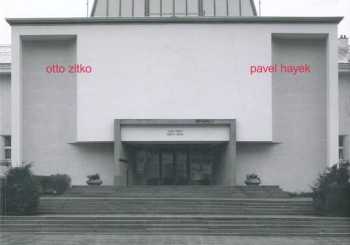 Otto Zitko - Pavel Hayek