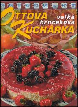 Ottova veĺká hrnčeková kuchárka