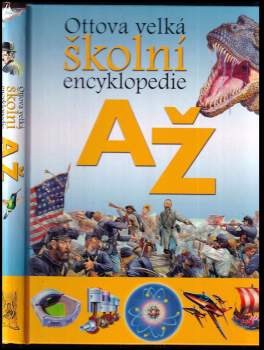 Ottova velká školní encyklopedie A-Ž