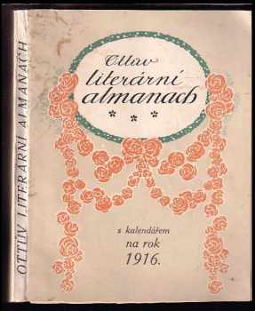Ottův literární almanach s kalendářem na rok 1916