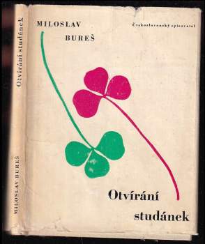 Miloslav Bureš: Otvírání studánek