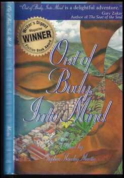 Out of Body, into Mind: A Metaphysical Adventure