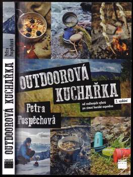 Petra Pospěchová: Outdoorová kuchařka