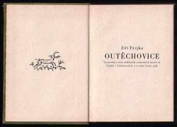 Jiří Frejka: Outěchovice