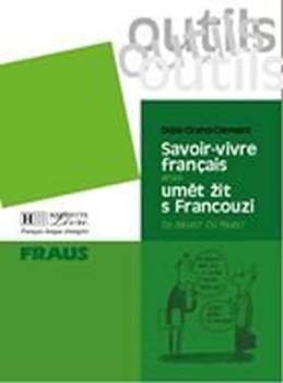 Savoir-vivre français, aneb, Umět žít s Francouzi