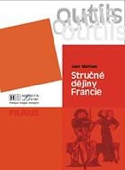 Stručné dějiny Francie