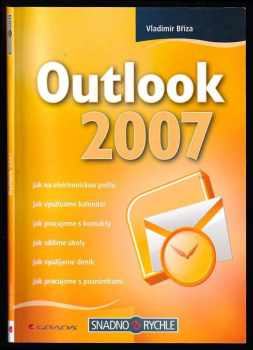 Vladimír Bříza: Outlook 2007