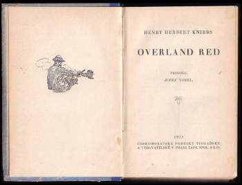 Henry Herbert Knibbs: Overland Red