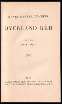 Henry Herbert Knibbs: Overland Red