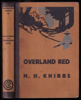 Henry Herbert Knibbs: Overland Red