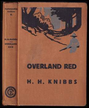Henry Herbert Knibbs: Overland Red