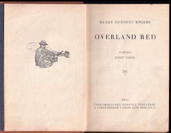 Henry Herbert Knibbs: Overland Red