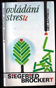 Siegfried Brockert: Ovládání stresu