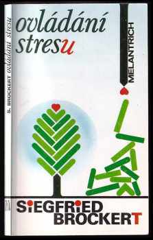 Siegfried Brockert: Ovládání stresu