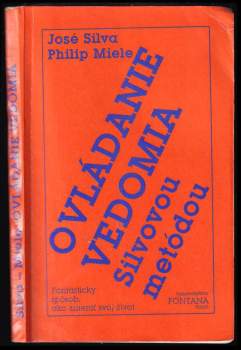 Ovládanie vedomia Silvovou metódou