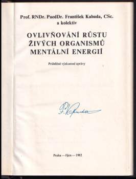 František Kahuda: Ovlivňování růstu živých organismů mentální energií