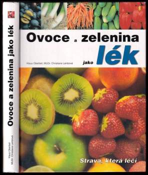 Klaus Oberbeil: Ovoce a zelenina jako lék