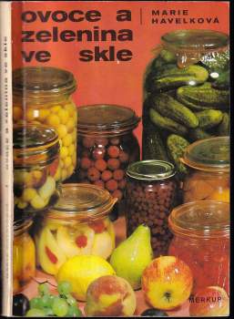 Ovoce a zelenina ve skle