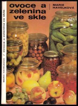 Ovoce a zelenina ve skle