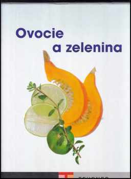 Ovocie a zelenina (2008, Teubner) - ID: 457456